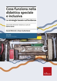 Cosa funziona nella didattica speciale e inclusiva. Le strategie basate sull'evidenza - Librerie.coop