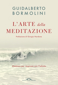 L'arte della meditazione - Librerie.coop