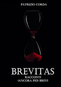 Brevitas. Racconti (ancora più) brevi - Librerie.coop Brevitas. Racconti (ancora più) brevi - Librerie.coop