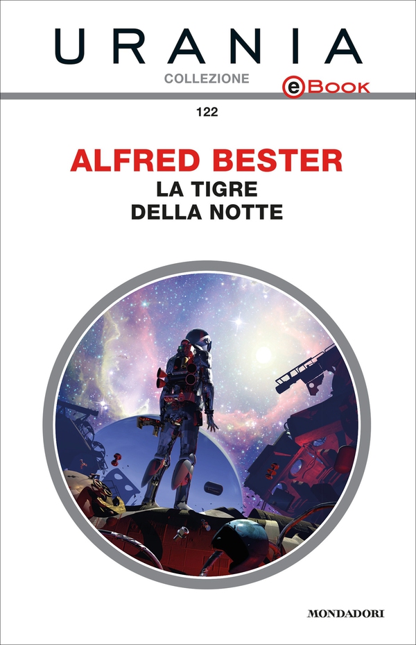 La tigre della notte (Urania) - Librerie.coop La tigre della notte (Urania) - Librerie.coop
