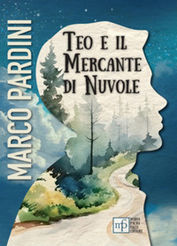 Teo e il mercante di nuvole - Librerie.coop