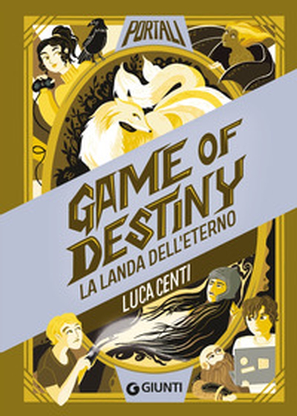 Game of destiny. La landa dell'eterno - Librerie.coop