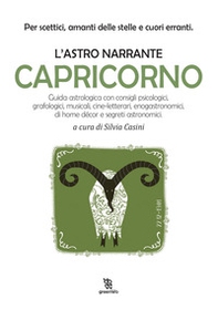 Capricorno. L'astro narrante - Librerie.coop