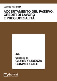 Accertamento del passivo, crediti di lavoro e pregiudizialità - Librerie.coop