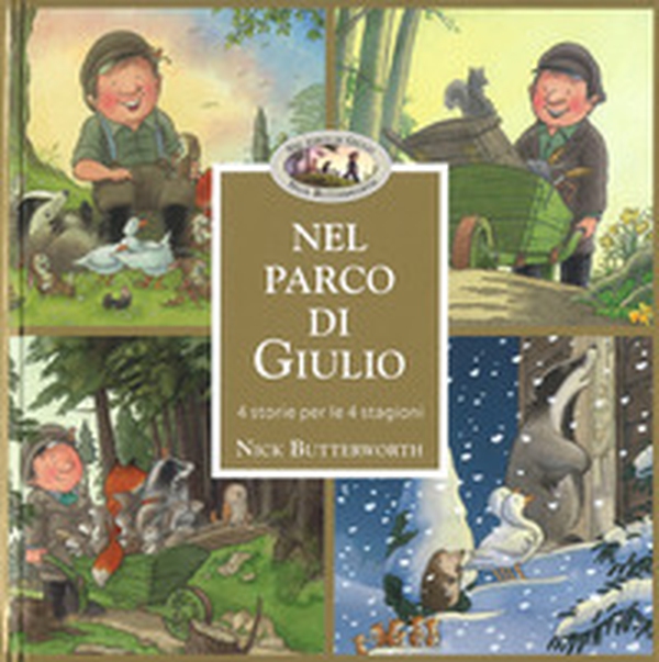 Nel parco di Giulio. 4 storie per 4 stagioni - Librerie.coop Nel parco di Giulio. 4 storie per 4 stagioni - Librerie.coop