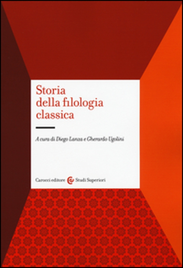 Storia della filologia classica - Librerie.coop Storia della filologia classica - Librerie.coop