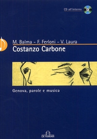 Costanzo Carbone. Genova, parole e musica - Librerie.coop