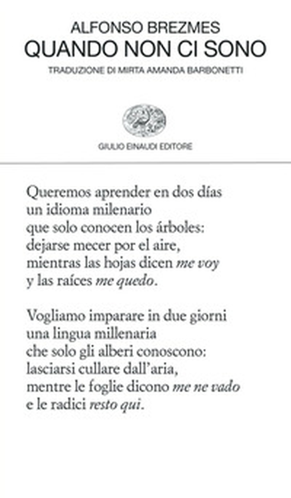 Quando non ci sono. Testo originale a fronte - Librerie.coop Quando non ci sono. Testo originale a fronte - Librerie.coop