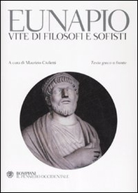 Vite di filosofi e sofisti. Testo greco a fronte - Librerie.coop Vite di filosofi e sofisti. Testo greco a fronte - Librerie.coop