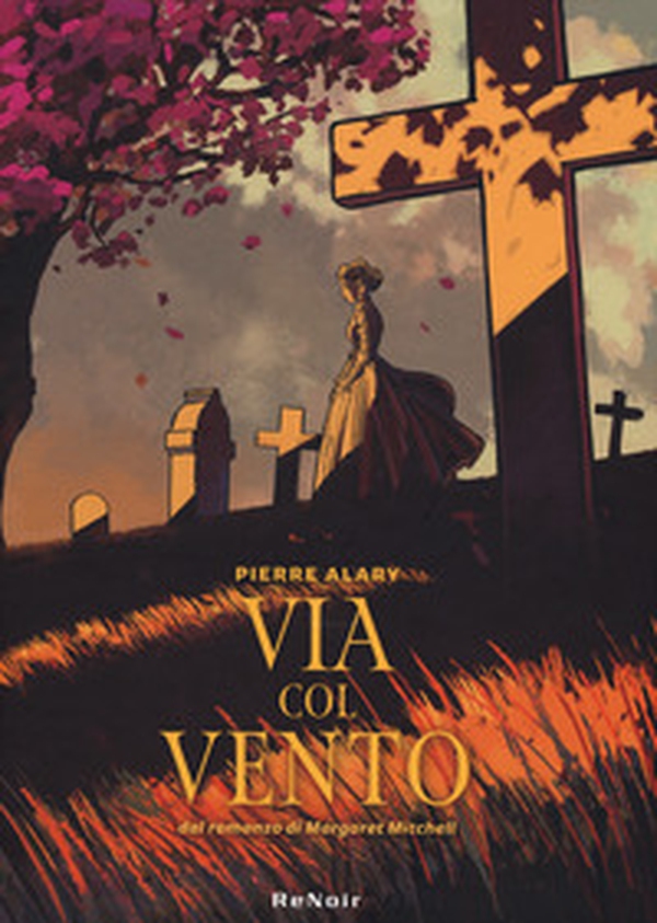 Via col vento da Margaret Mitchell - Vol. 1 - Librerie.coop Via col vento da Margaret Mitchell - Vol. 1 - Librerie.coop
