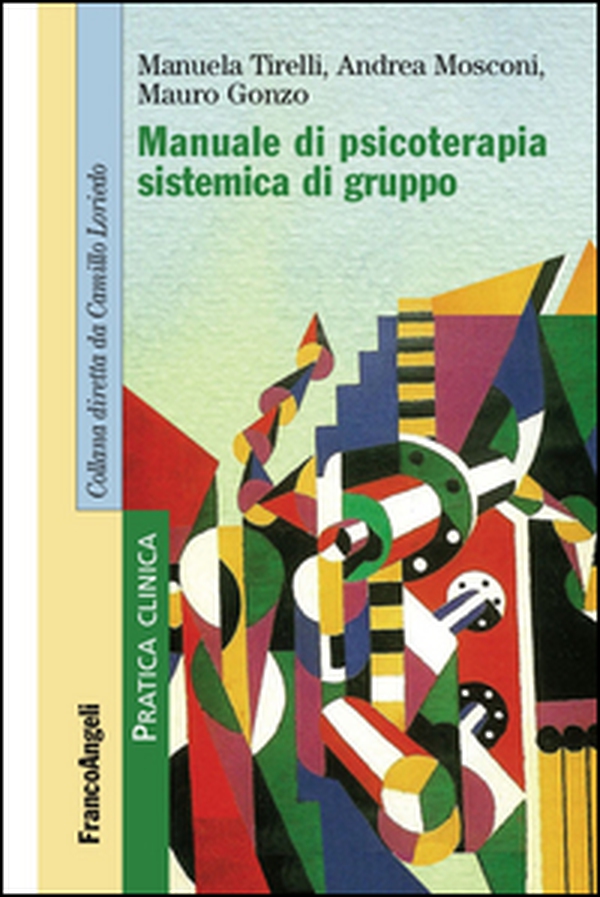 Manuale di psicoterapia sistemica di gruppo - Librerie.coop Manuale di psicoterapia sistemica di gruppo - Librerie.coop