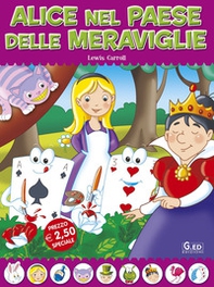 Alice nel paese delle meraviglie. Fiabe di sempre - Librerie.coop