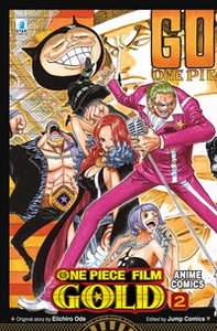 One piece film Gold. Anime comics - Vol. 2 - Librerie.coop One piece film Gold. Anime comics - Vol. 2 - Librerie.coop