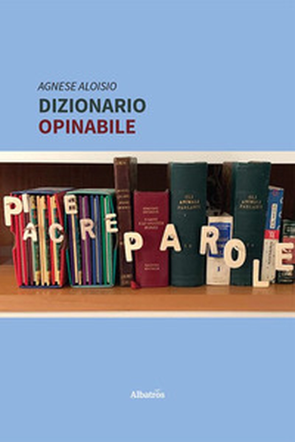Dizionario opinabile - Librerie.coop Dizionario opinabile - Librerie.coop