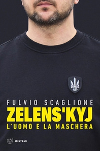 Zelens'kyj. L'uomo e la maschera - Librerie.coop Zelens'kyj. L'uomo e la maschera - Librerie.coop