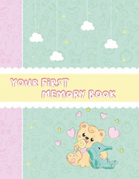 Your first memory book. Girl version - Librerie.coop