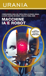 Macchine IA e robot (Urania) - Librerie.coop