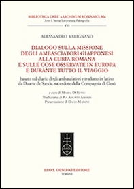 Dialogo sulla missione degli ambasciatori giapponesi alla curia romana e sulle cose osservate in Europa e durante tutto il viaggio. Ediz. italiana e inglese - Librerie.coop