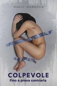 Colpevole fino a prova contraria - Librerie.coop