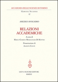 Amedeo Avogadro. Relazioni accademiche - Librerie.coop