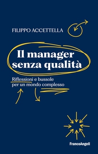 Il manager senza qualità - Librerie.coop