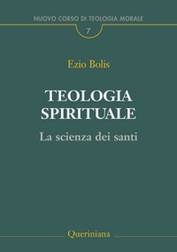 Teologia spirituale. La scienza dei santi - Librerie.coop Teologia spirituale. La scienza dei santi - Librerie.coop