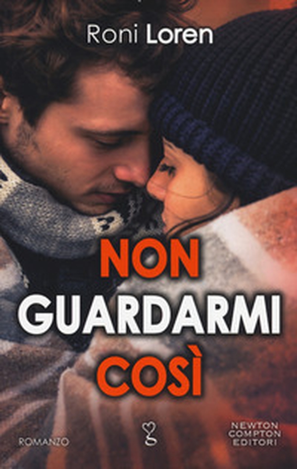 Non guardarmi così - Librerie.coop Non guardarmi così - Librerie.coop