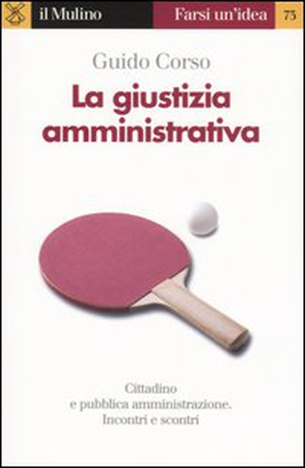 La giustizia amministrativa - Librerie.coop La giustizia amministrativa - Librerie.coop