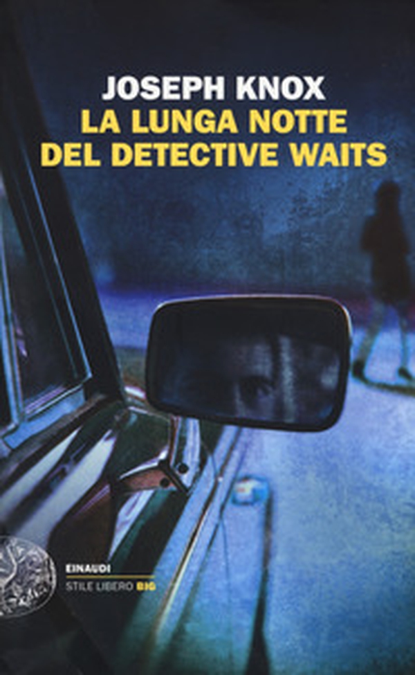La lunga notte del detective Waits - Librerie.coop La lunga notte del detective Waits - Librerie.coop