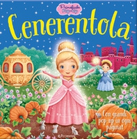 Cenerentola. Primefiabe pop-up - Librerie.coop