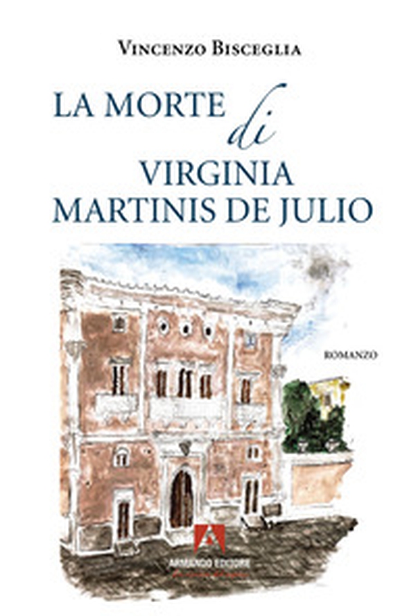 La morte di Virginia Martinis de Julio - Librerie.coop La morte di Virginia Martinis de Julio - Librerie.coop