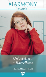 Un'ostetrica a Barcellona - Librerie.coop
