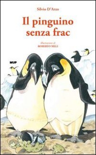 Il pinguino senza frac - Librerie.coop Il pinguino senza frac - Librerie.coop