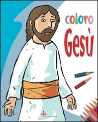 Coloro Gesù - Librerie.coop