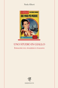 Uno studio in giallo. Indagine sul poliziesco - Librerie.coop