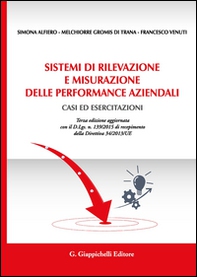 Sistemi di rilevazione e misurazione delle performance aziendali. Casi ed esercitazioni - Librerie.coop