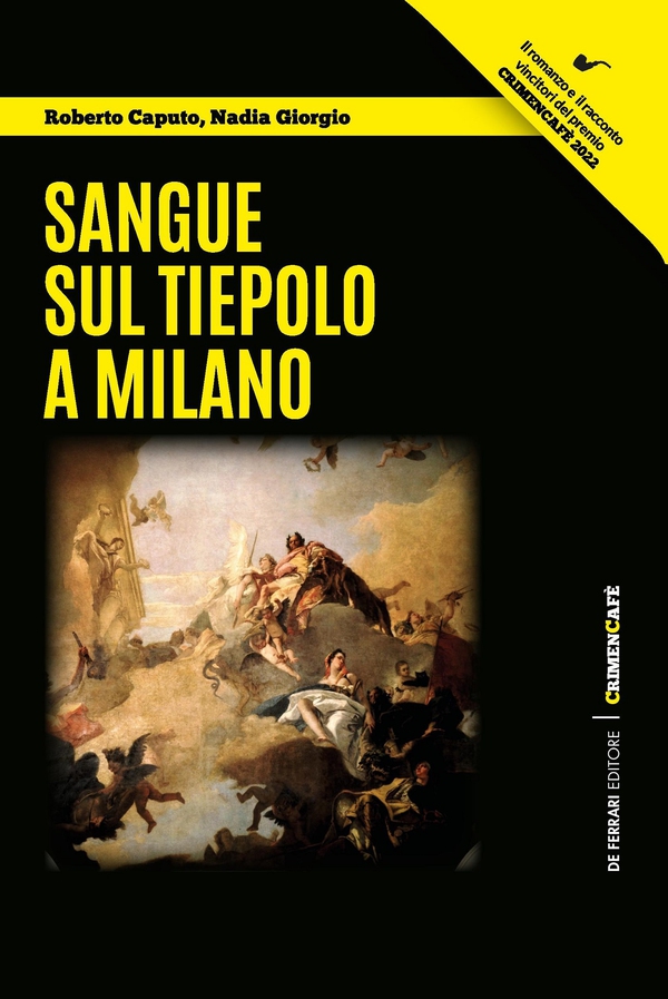Sangue sul Tiepolo a Milano - Librerie.coop Sangue sul Tiepolo a Milano - Librerie.coop