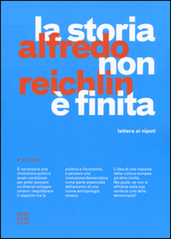 La storia non è finita. Lettera ai nipoti - Librerie.coop La storia non è finita. Lettera ai nipoti - Librerie.coop
