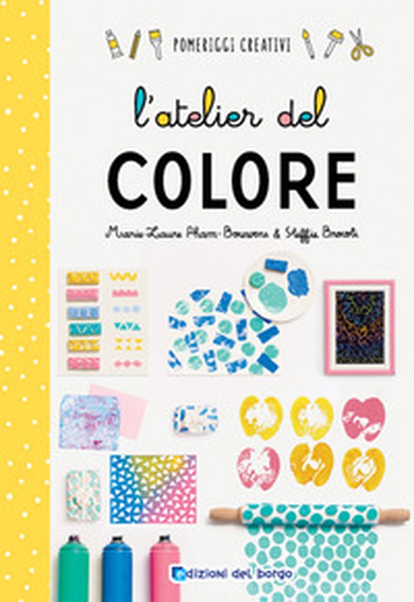 L'atelier del colore - Librerie.coop L'atelier del colore - Librerie.coop