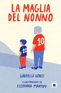 La maglia del nonno. Ediz. ad alta leggibilità - Librerie.coop La maglia del nonno. Ediz. ad alta leggibilità - Librerie.coop