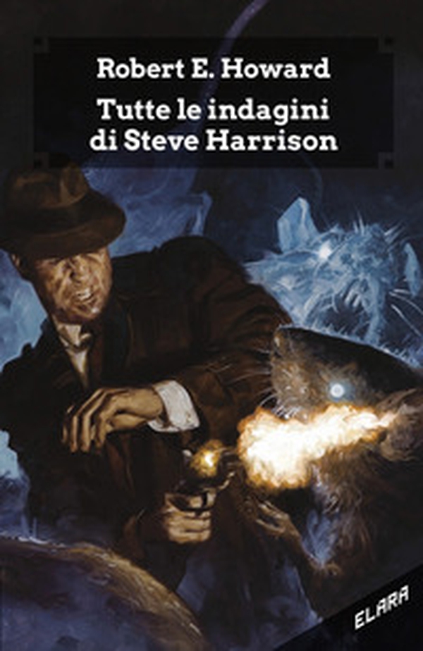 Tutte le indagini di Steve Harrison - Librerie.coop Tutte le indagini di Steve Harrison - Librerie.coop