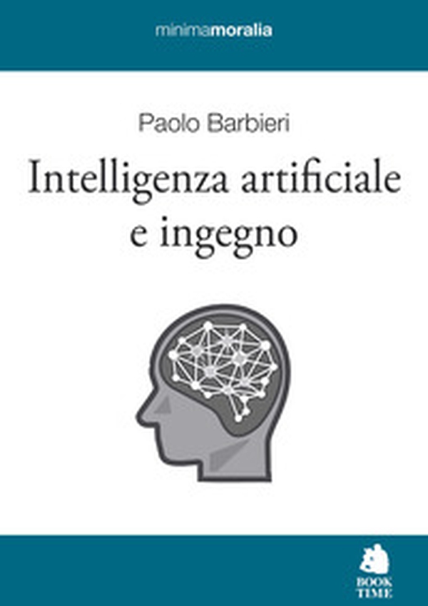 Intelligenza artificiale e ingegno - Librerie.coop Intelligenza artificiale e ingegno - Librerie.coop