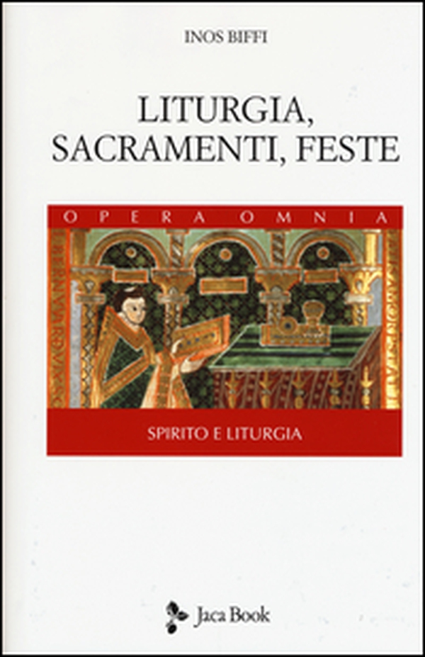 Liturgia, sacramenti e feste - Librerie.coop Liturgia, sacramenti e feste - Librerie.coop