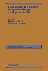 Gioco d'azzardo e giocatori tra rete territoriale e sviluppo scientifico - Librerie.coop