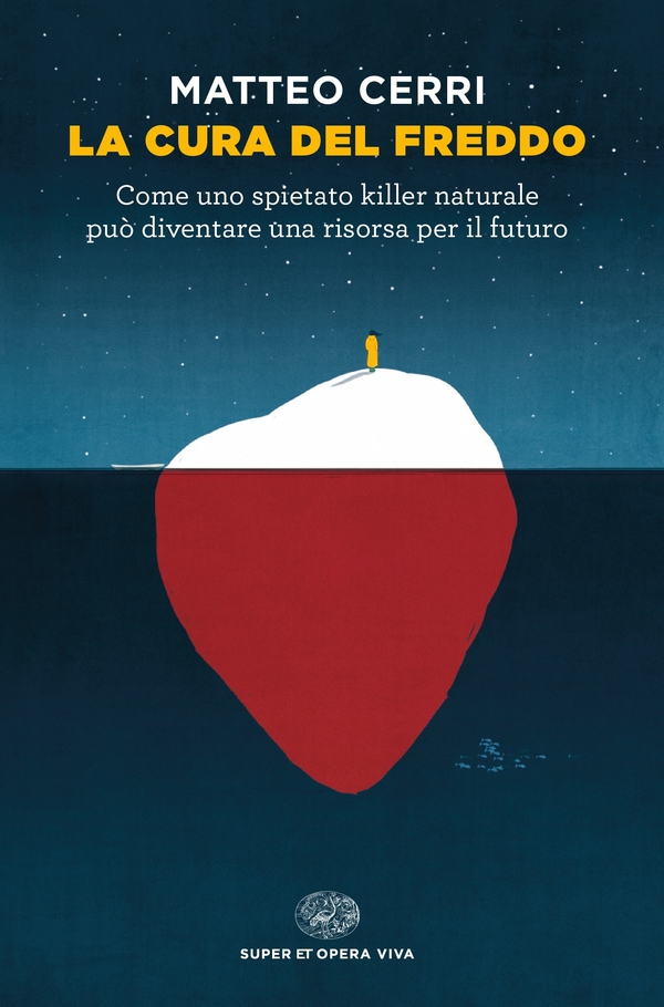 La cura del freddo - Librerie.coop La cura del freddo - Librerie.coop