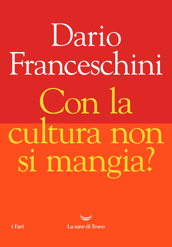 Con la cultura non si mangia? - Librerie.coop Con la cultura non si mangia? - Librerie.coop