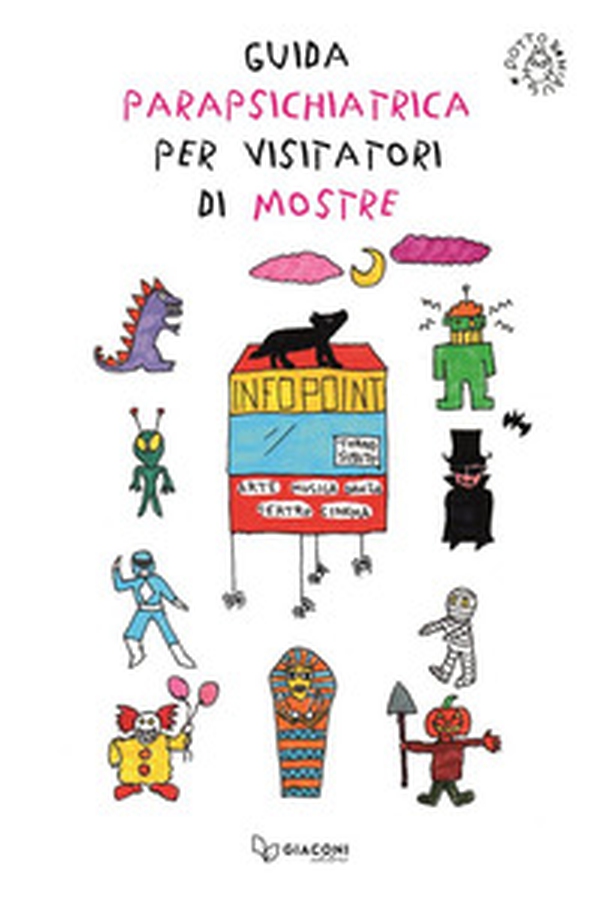 Guida parapsichiatrica per visitatori di mostre - Librerie.coop Guida parapsichiatrica per visitatori di mostre - Librerie.coop