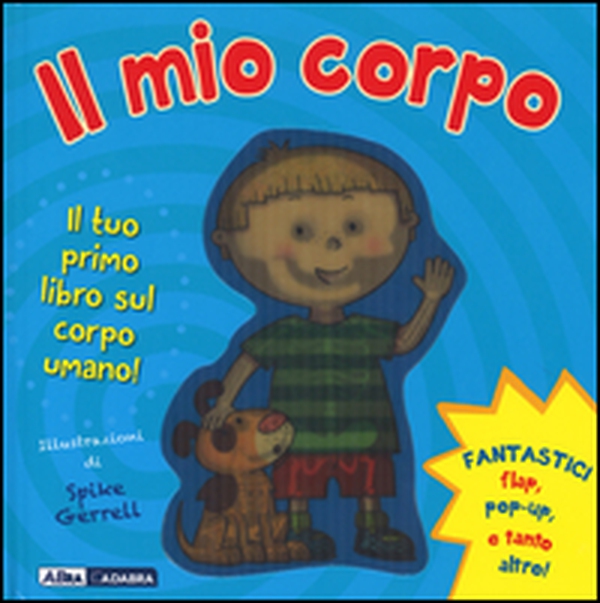 Il mio corpo - Librerie.coop Il mio corpo - Librerie.coop