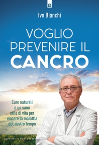 voglio prevenire il cancro - Librerie.coop