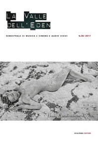 La valle dell'Eden. Semestrale di cinema e audiovisivi - Librerie.coop